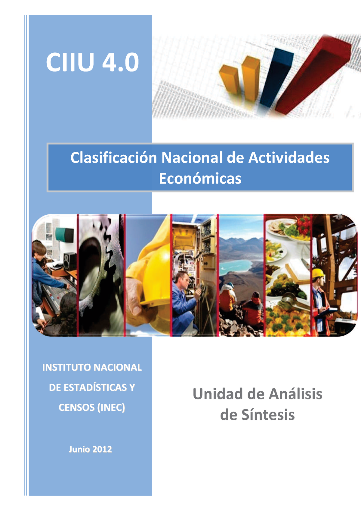 Ciiu 4 Clasificación Nacional De Actividades Económicas Ciiu 4