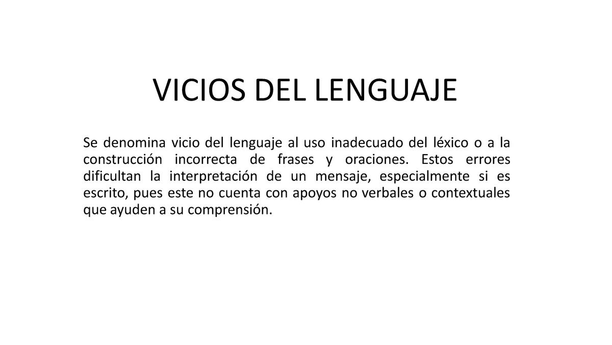 Vicios Del Lenguaje Es Un Compendio Explicativo Para Practicar Los Vicios Del Lenguaje