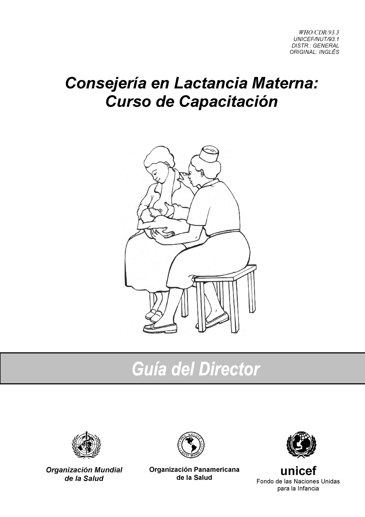 Consejeria En Lactancia Materna Curso De Capacitacion Guia Del Director Consejeria Whocdr93 3568