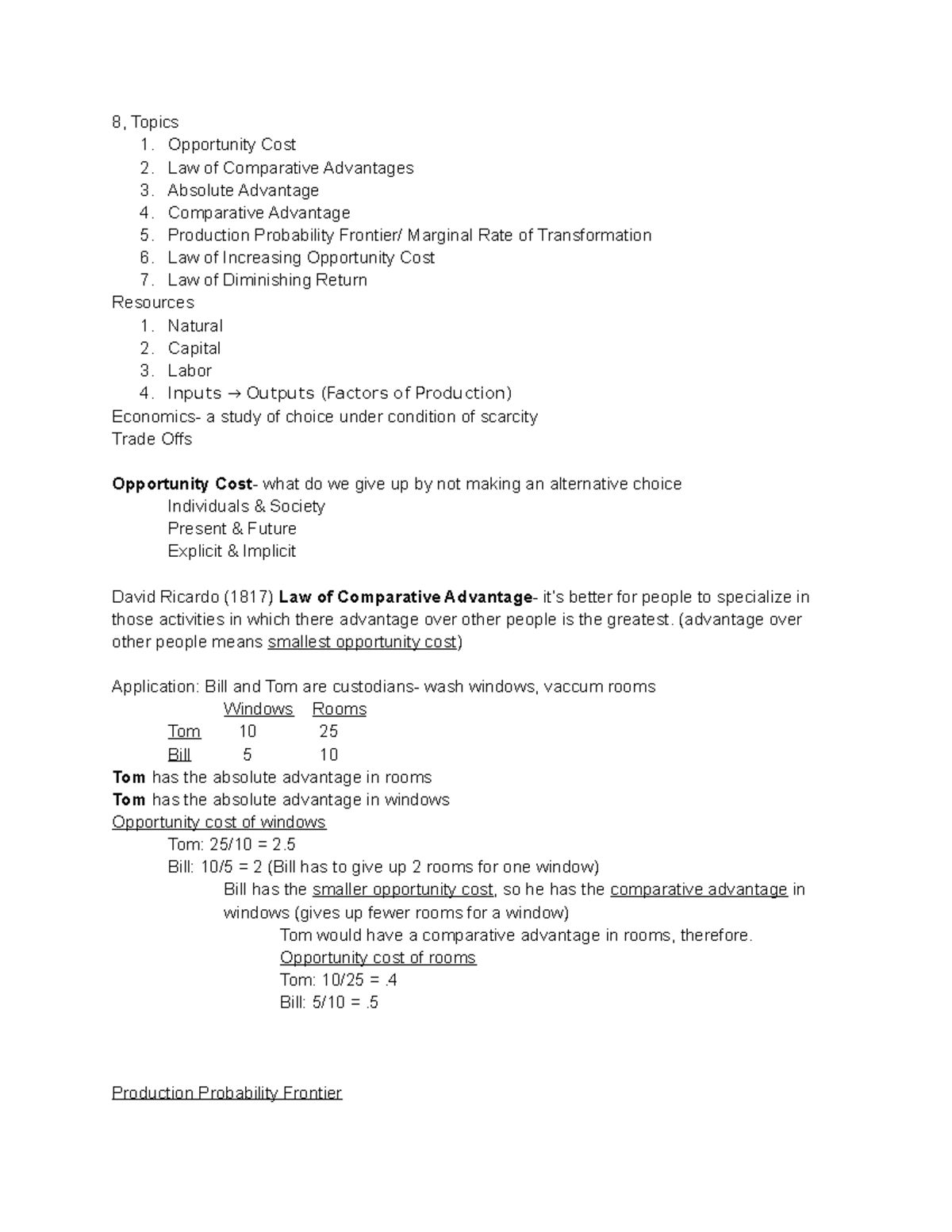 Notes (all/guide) - 8, Topics 1. Opportunity Cost 2. Law of Comparative ...
