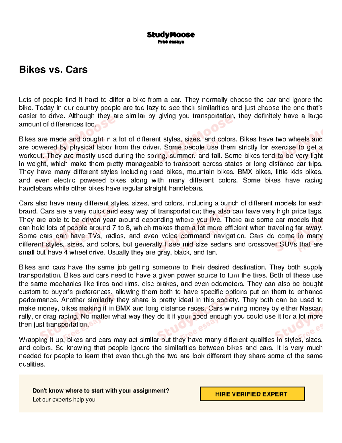 Bikes vs Cars Lots of people find it hard to differ a bike from a car