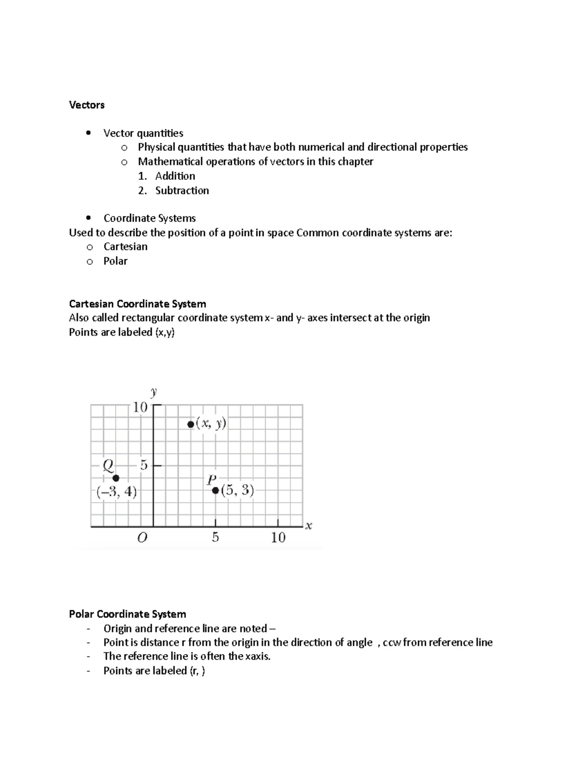Chapter 3 Vectors Vector quantities o Physical quantities that have