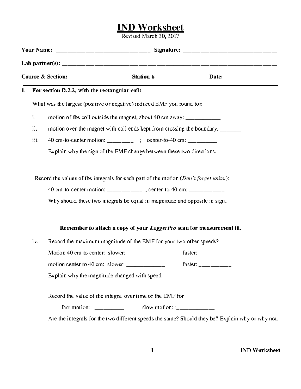 Induction Worksheet 1 IND Worksheet IND Worksheet Revised March 30, 2017 Your Name