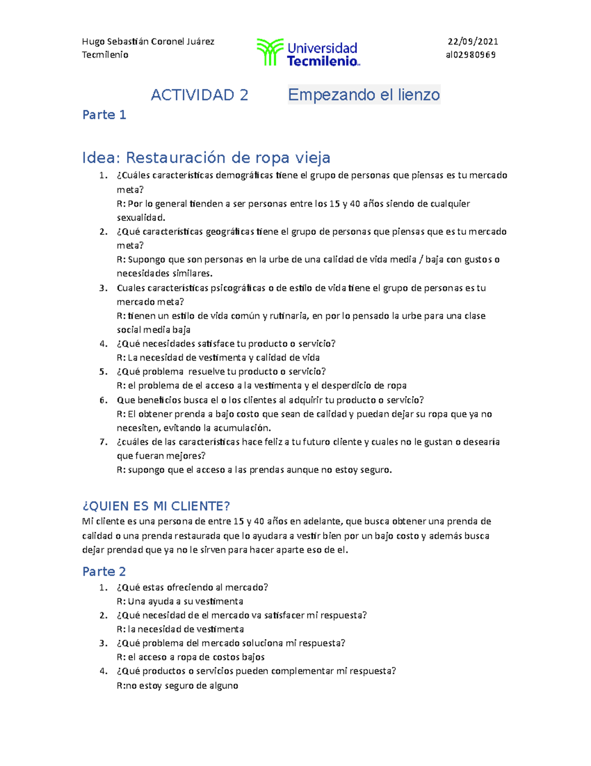 Actividad 2 Empezando el lienzo Ideas para Creación de Empresas - Hugo ...