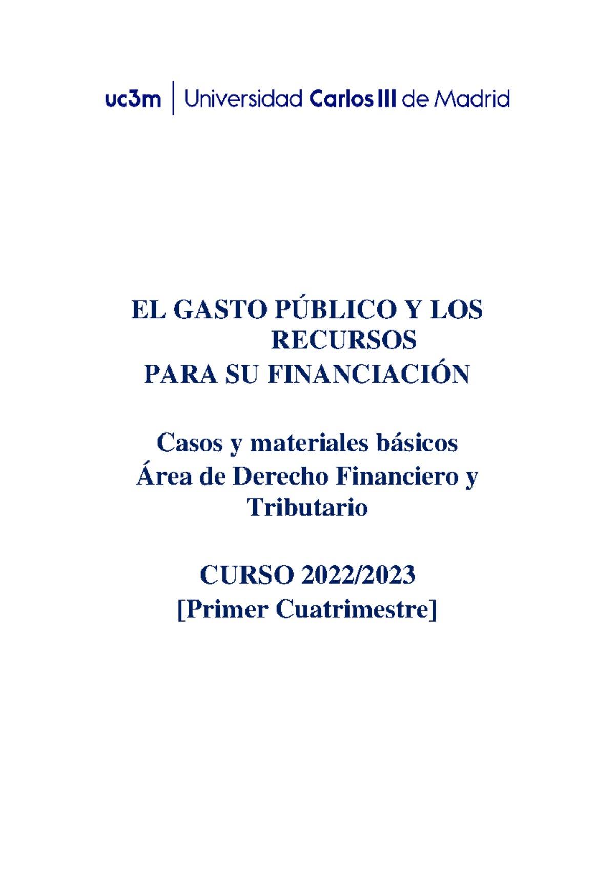 Materiales DE GPRF 2022-2023 - 1 Cuatrimestre - versi Ã³n alumnos - EL ...