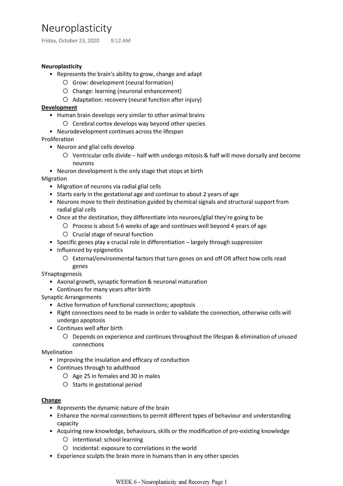 Week 6 - Neuroplasticity and Recovery - Neuroplasticity Represents the ...