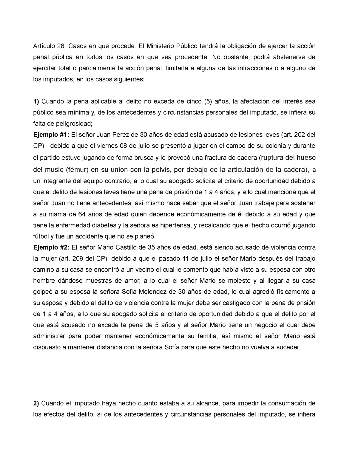 Art. 28 Criterio de Oportunidad - Artículo 28. Casos en que procede. El ...