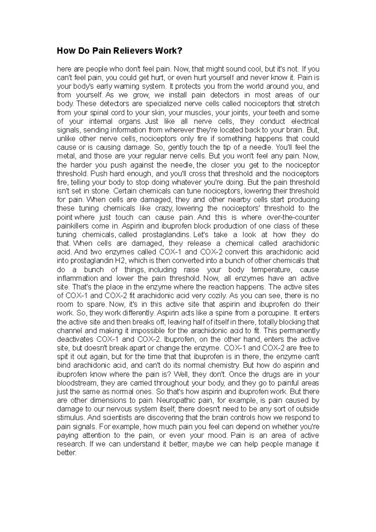 How Do Pain Relievers Work How Do Pain Relievers Work? here are