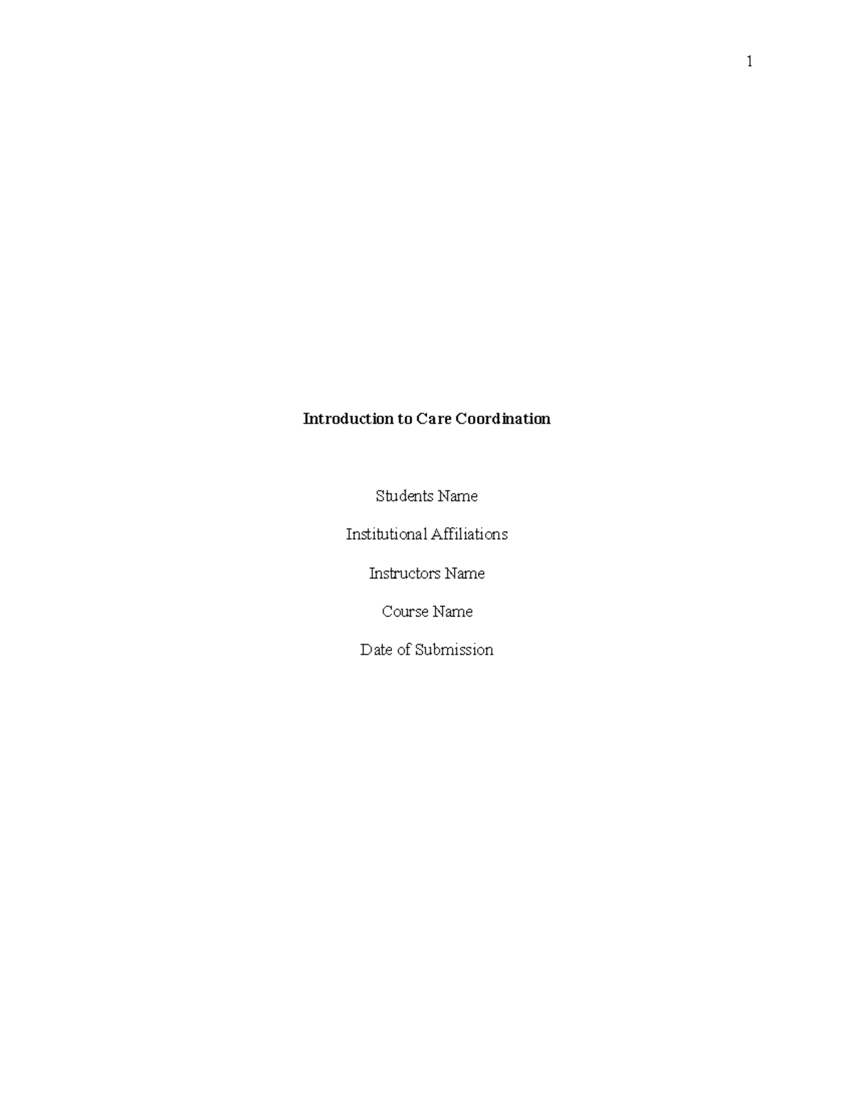 Intro to Care Coordination - 1 Introduction to Care Coordination ...