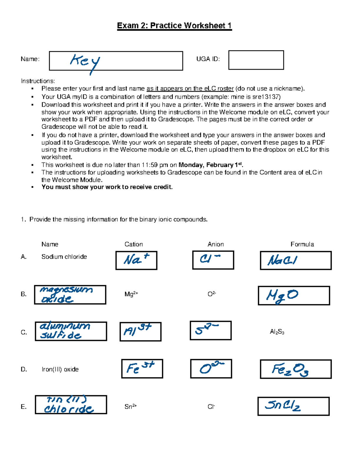 Practice Worksheet 1 key - Exam 2: Practice Worksheet 1 Name: UGA ID ...