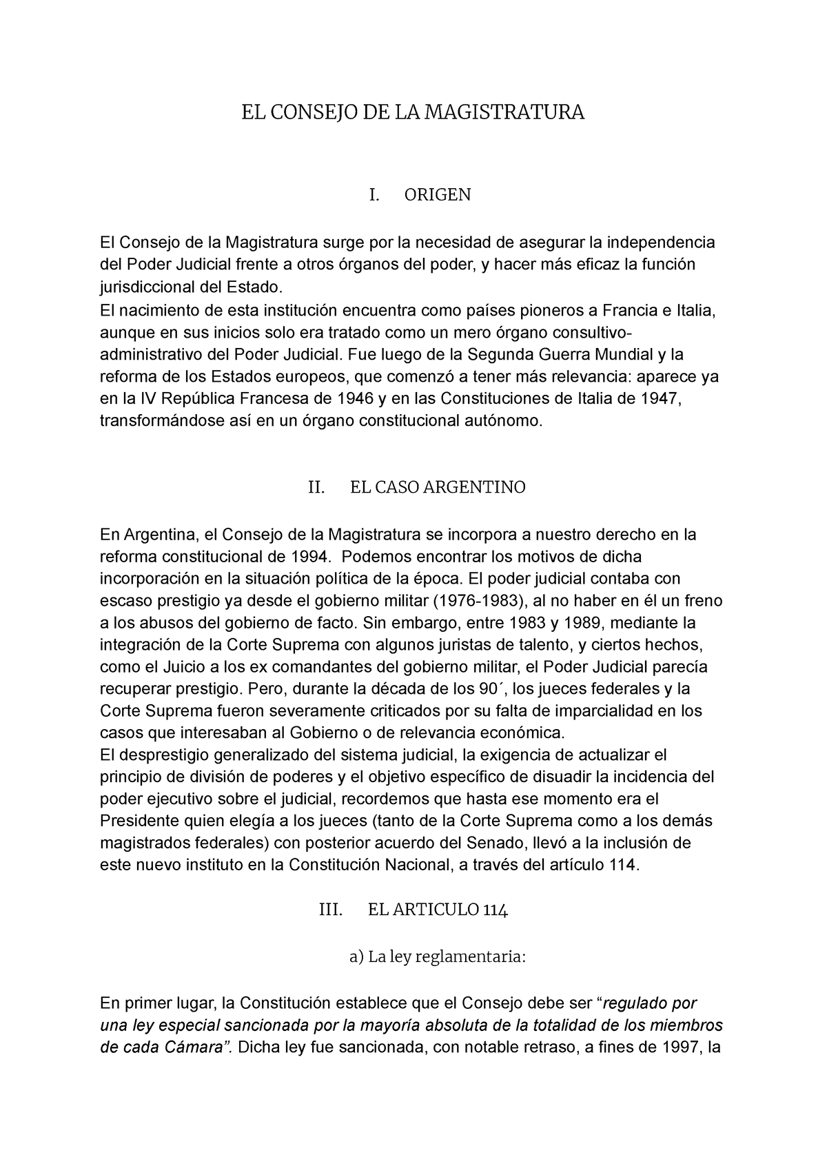 El Consejo De La Magistratura - EL CONSEJO DE LA MAGISTRATURA I. ORIGEN ...