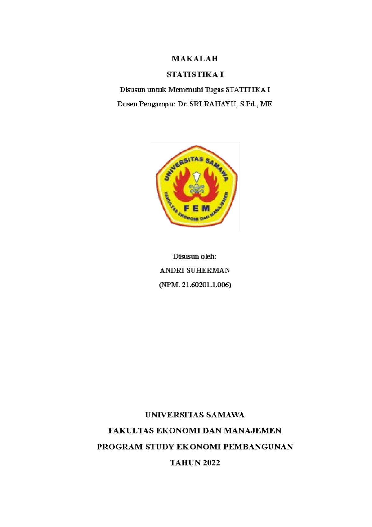 Tugas Statistika - MAKALAH STATISTIKA I Disusun Untuk Memenuhi Tugas ...