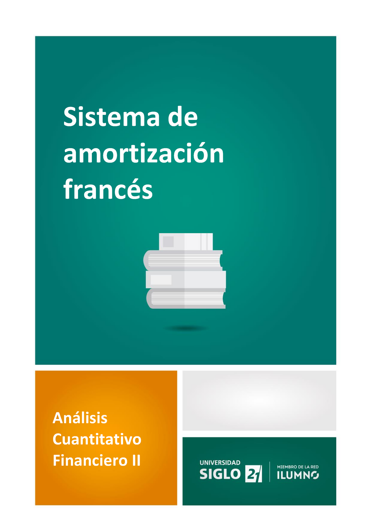 M3 M4 Analisis Cuantitativo Financiero Sistema De Amortización Francés Análisis Cuantitativo 5641