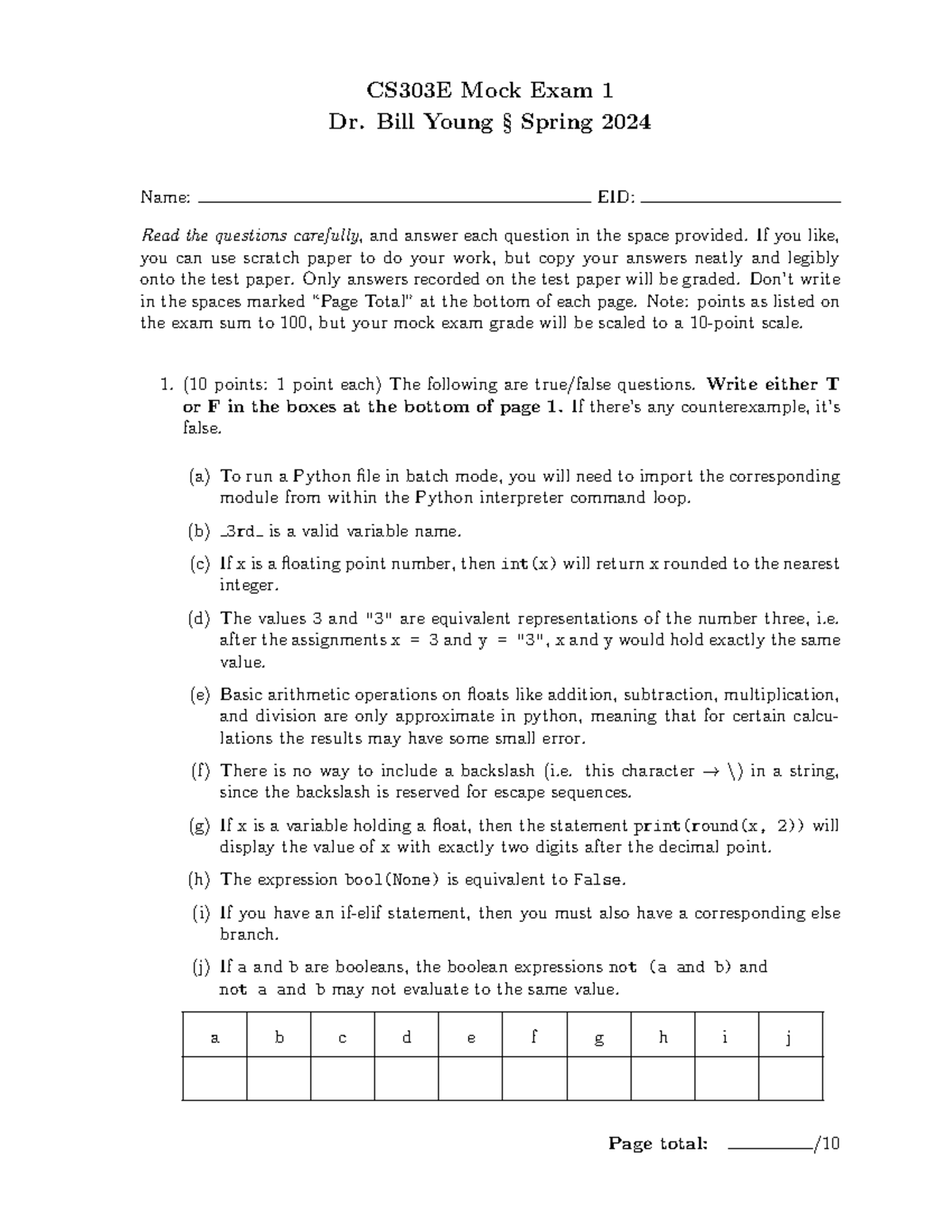 Mock Exam 1 Practice Exam for preparation for Exam 1 Dr. Bill Young