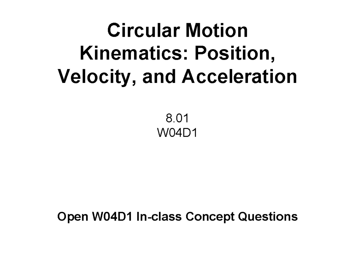 Circular Motion Kinematics Circular Motion Kinematics Position