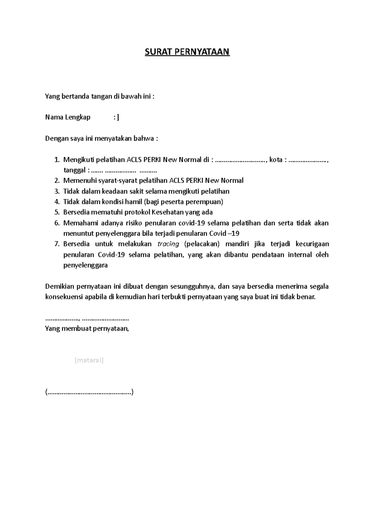 Surat Pernyataan Pesertaa - SURAT PERNYATAAN Yang bertanda tangan di