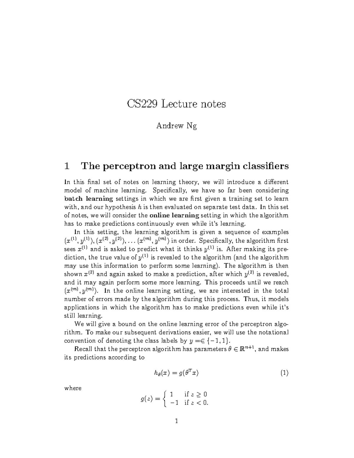 Lecture notes, lecture 6 - CS229 Lecture notes Andrew Ng 1 The ...