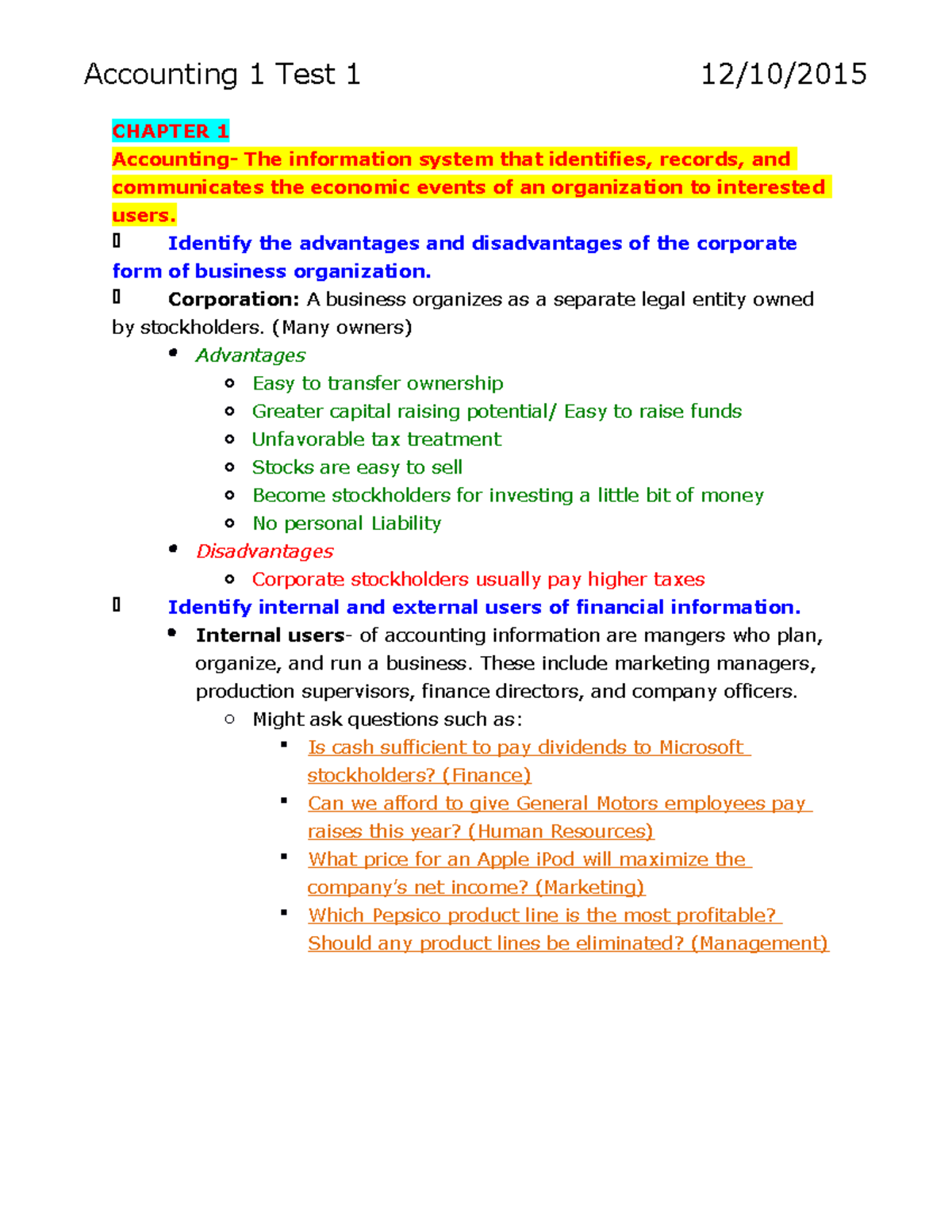Accounting Study Guide - Accounting 1 Test 1 CHAPTER 1 The information ...