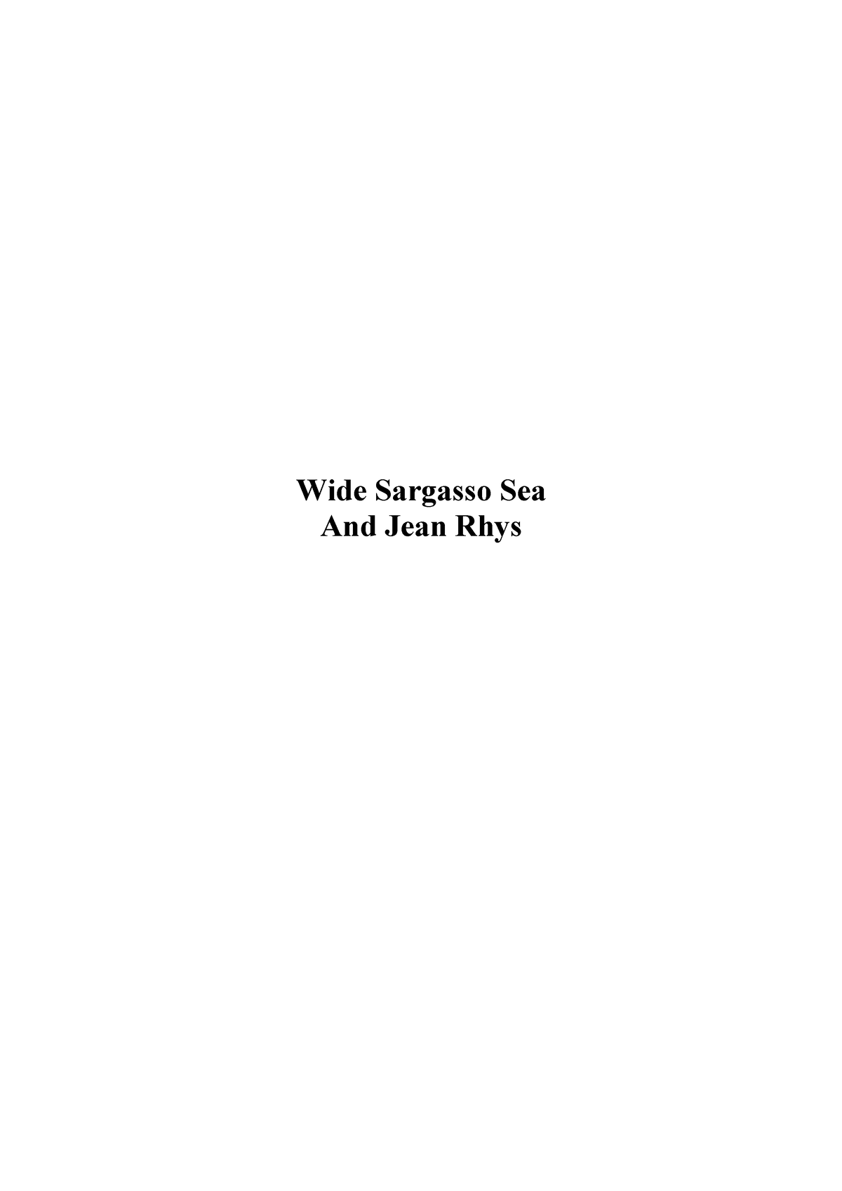 Wide Sargasso Sea di J. R, Sintesi del corso di Letteratura Inglese