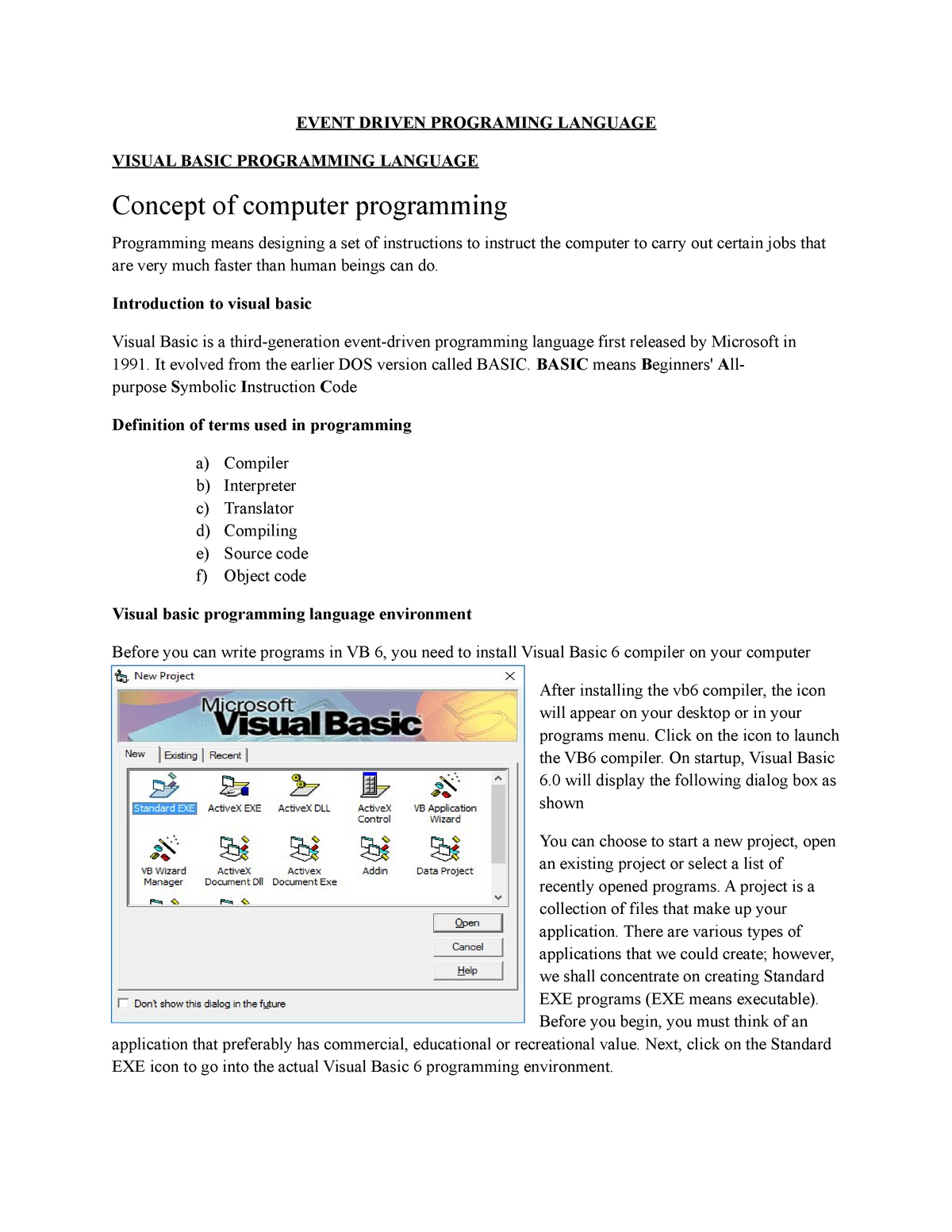 Event Driven Programing Language Lecture One EVENT DRIVEN PROGRAMING 