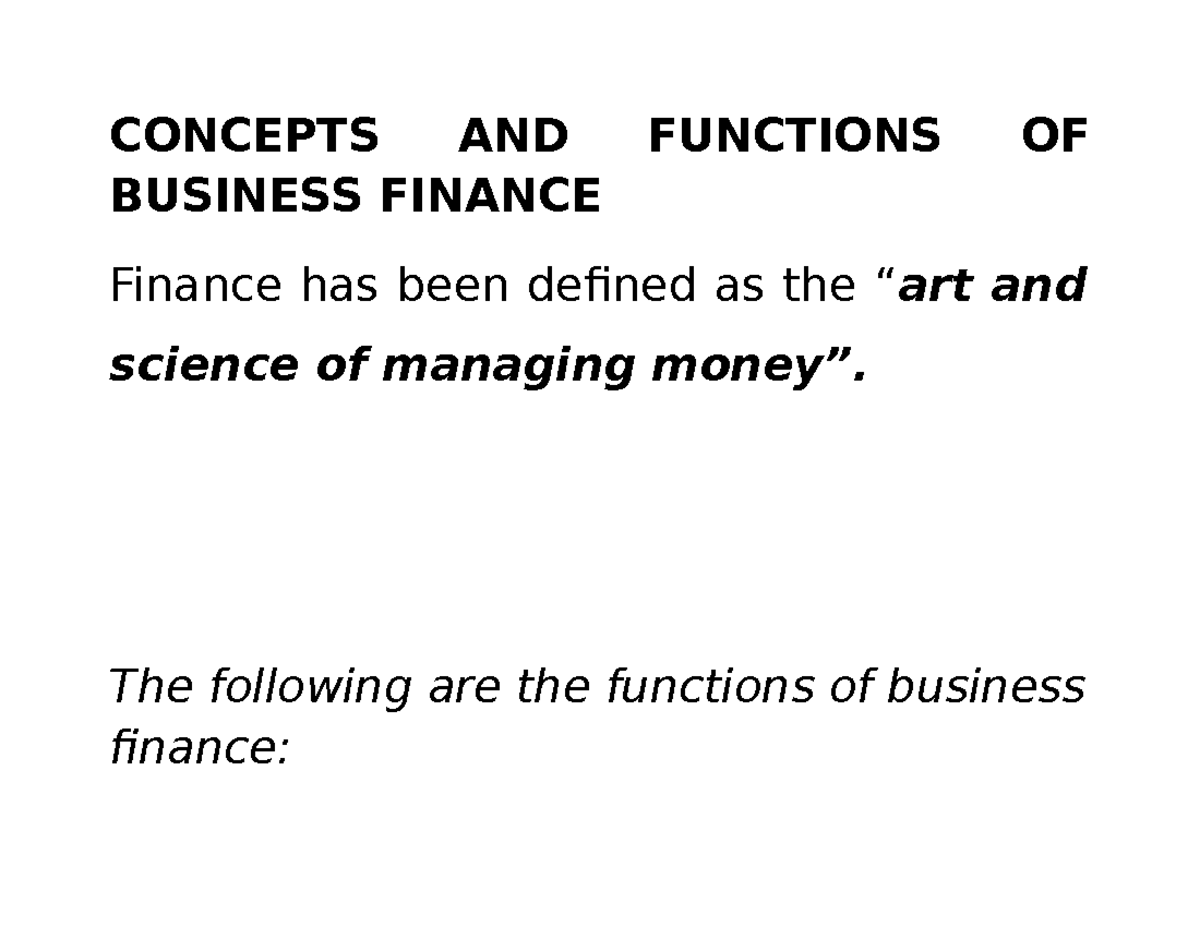 Concepts AND Functions OF Business Finance CONCEPTS AND FUNCTIONS OF