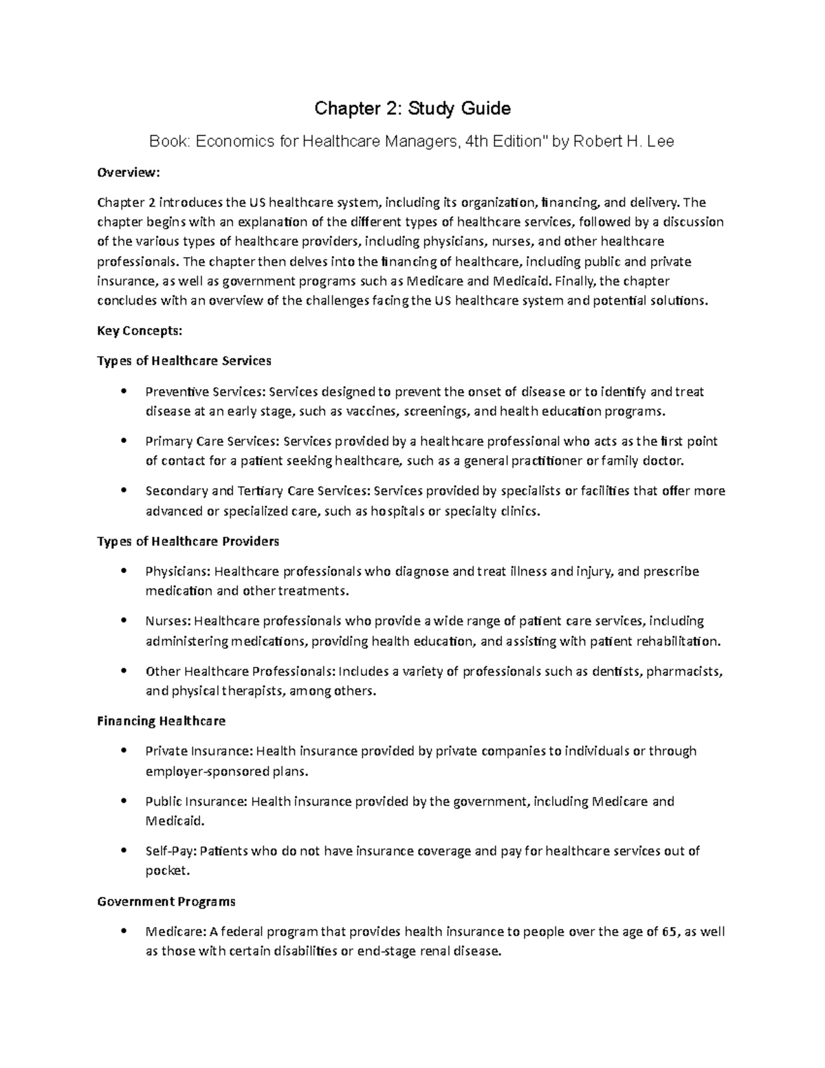 Chapter 2. An Overview of the US Healthcare System Chapter 2 Study Guide Book Economics for