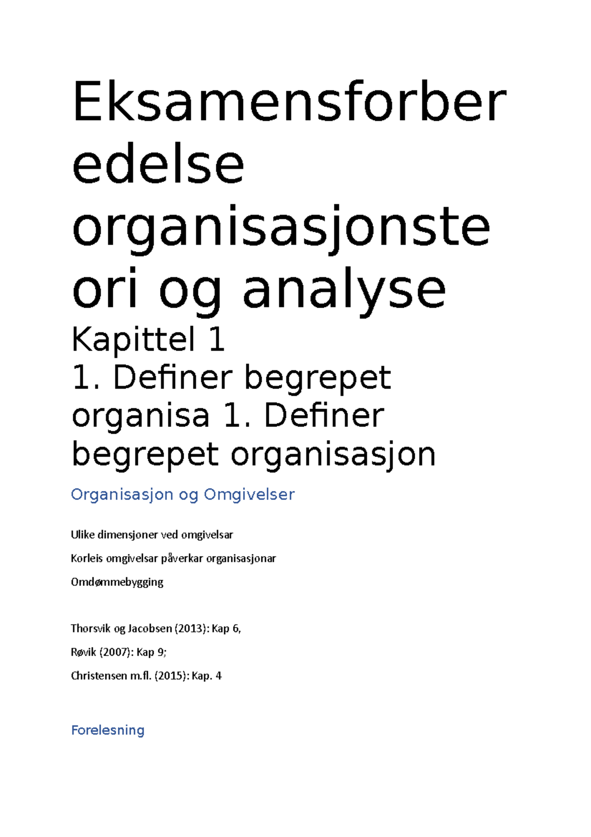 Eksamensforberedelse Organisasjonsteori Og Analyse - Eksamensforber ...