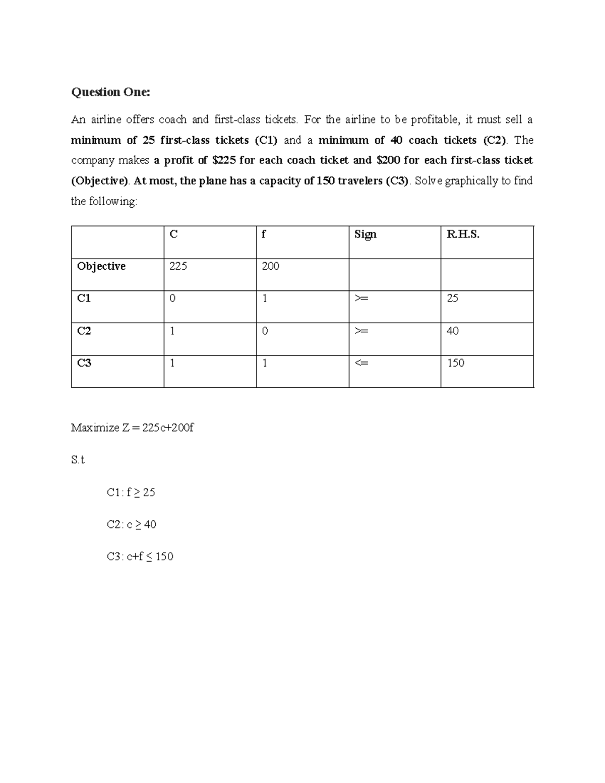 Quiz 1A - Model Answer - 2023 - Question One: An airline offers coach ...