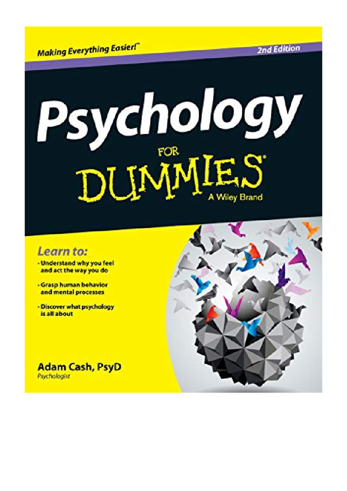 Pdfcoffee - Notes - Psychology For Dummies human nature; understand ...