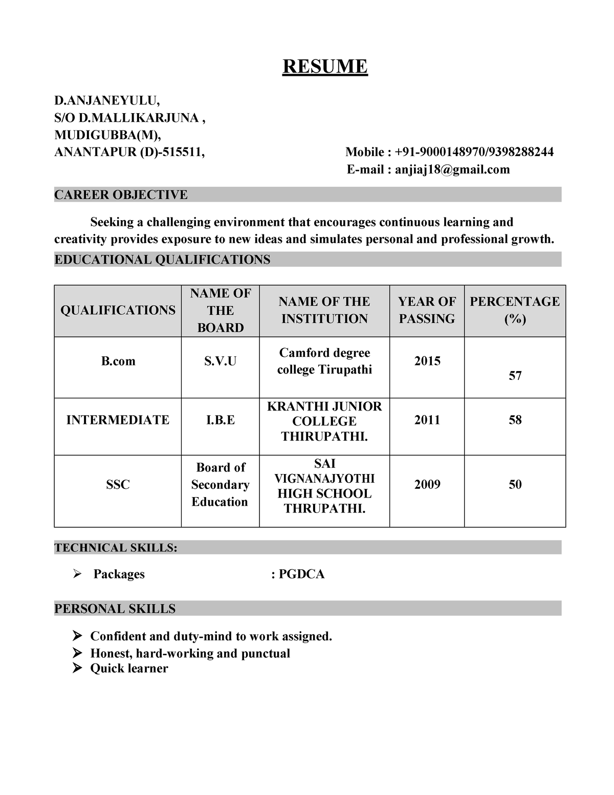 Anji Resume - Resume D, S O D , Mudigubba(m), Anantapur (d)-515511 