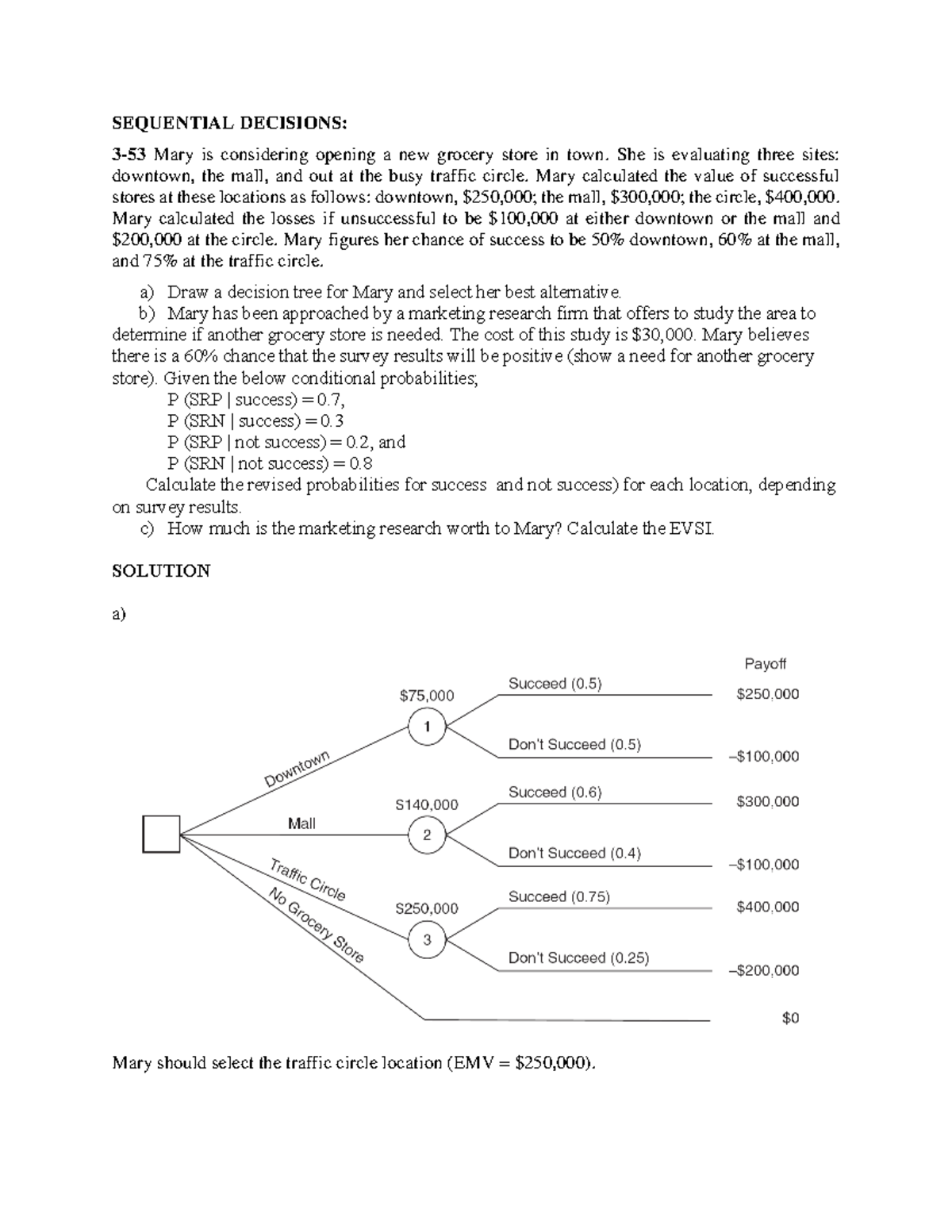 Mis 344-Ch-3-Example 2 - SEQUENTIAL DECISIONS: 3-53 Mary is considering ...