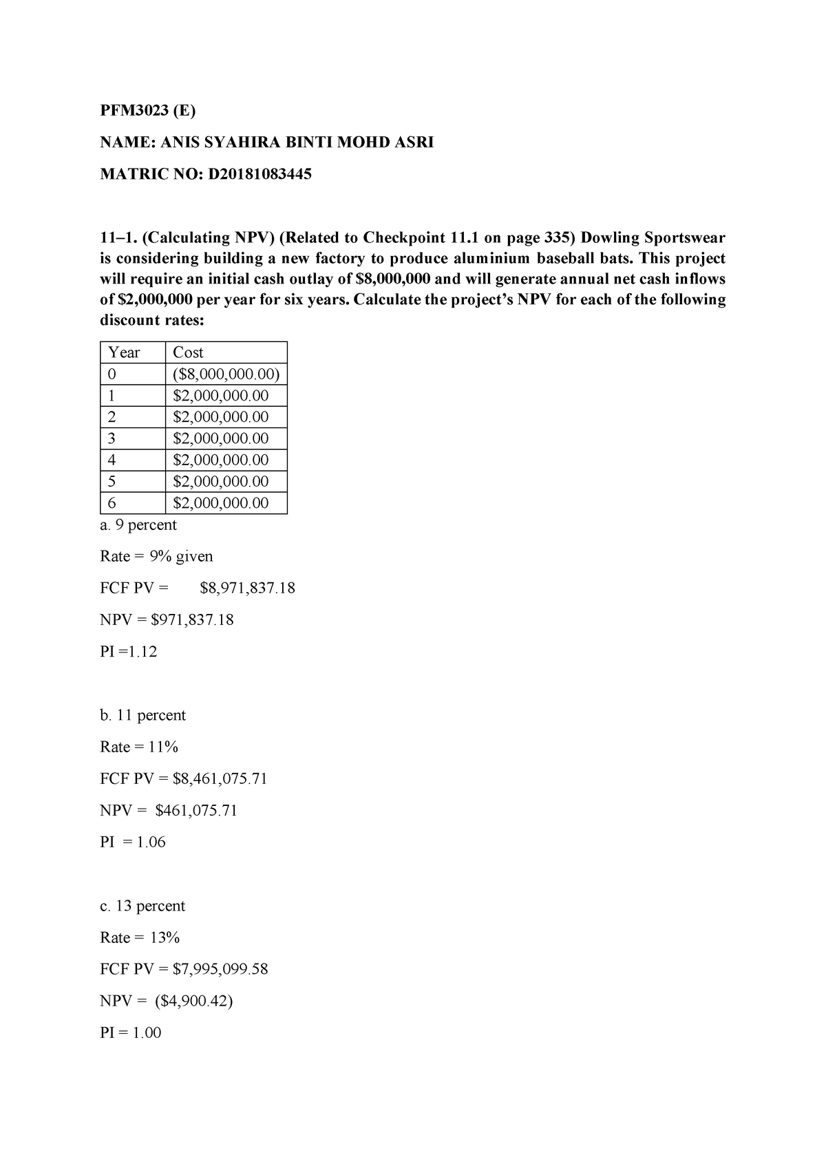 exercise-pfm-capital-budgeting-pfm3023-e-name-anis-syahira-binti