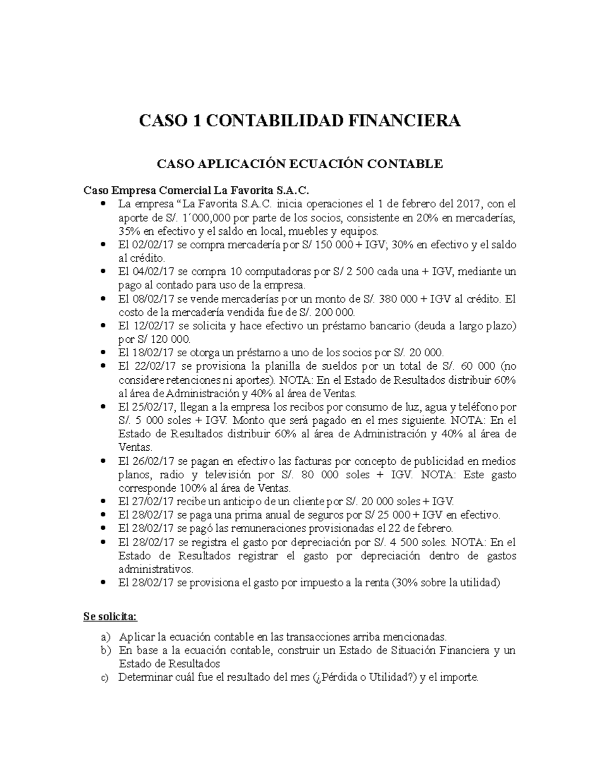 CASO 1 LA Favorita Enunciado - CASO 1 CONTABILIDAD FINANCIERA CASO ...