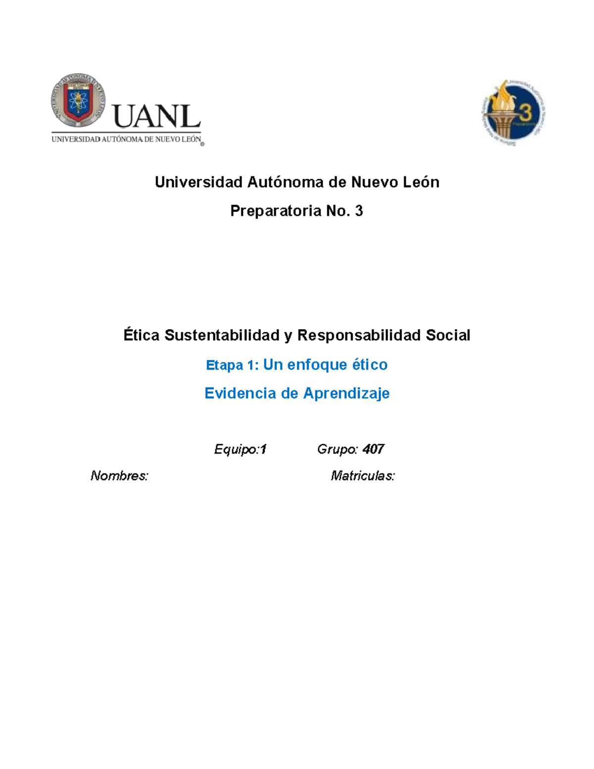 Equipo 1 EV1 ESRS - Etica evidencia 1 - Universidad Autónoma de Nuevo ...