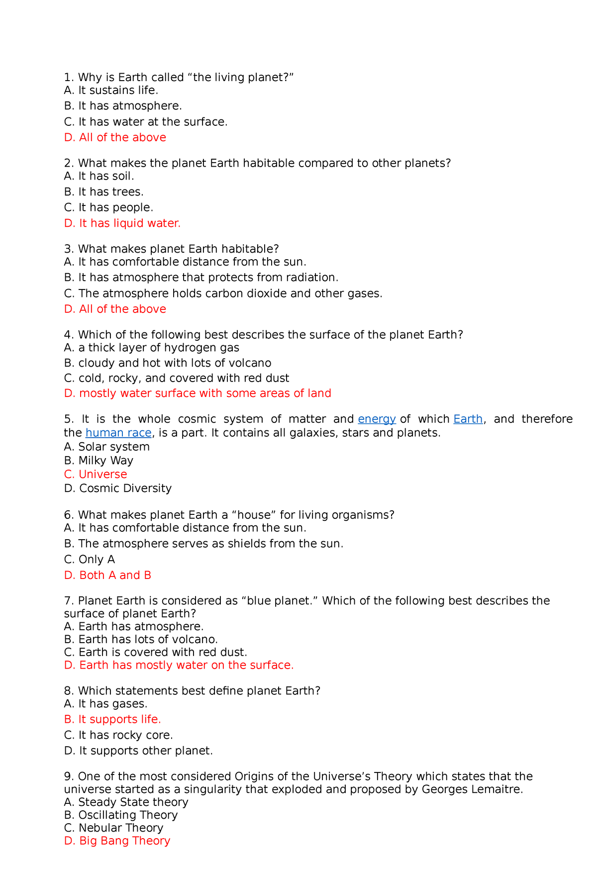 Prelim-ELS - Study - Why is Earth called “the living planet?” A. It ...