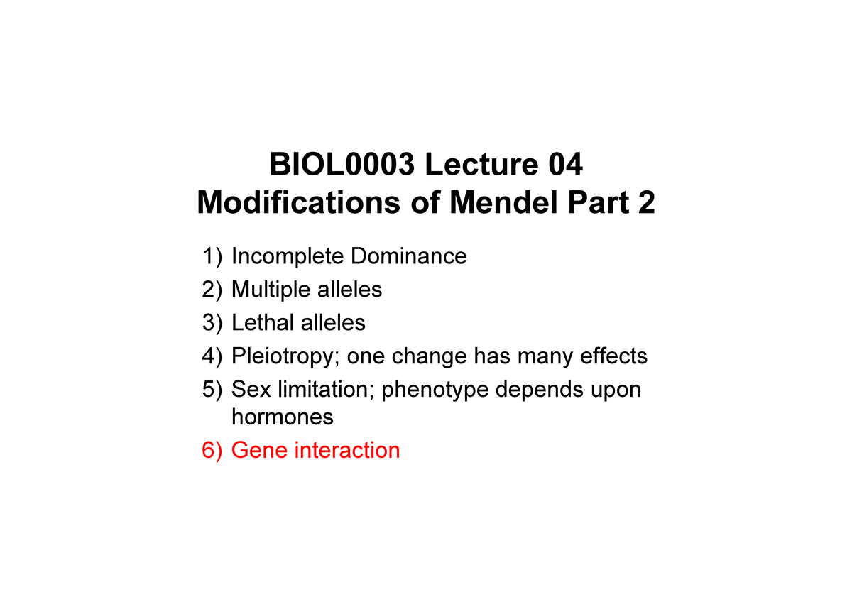 Modification of Mendel 2 - Incomplete Dominance Multiple alleles Lethal ...