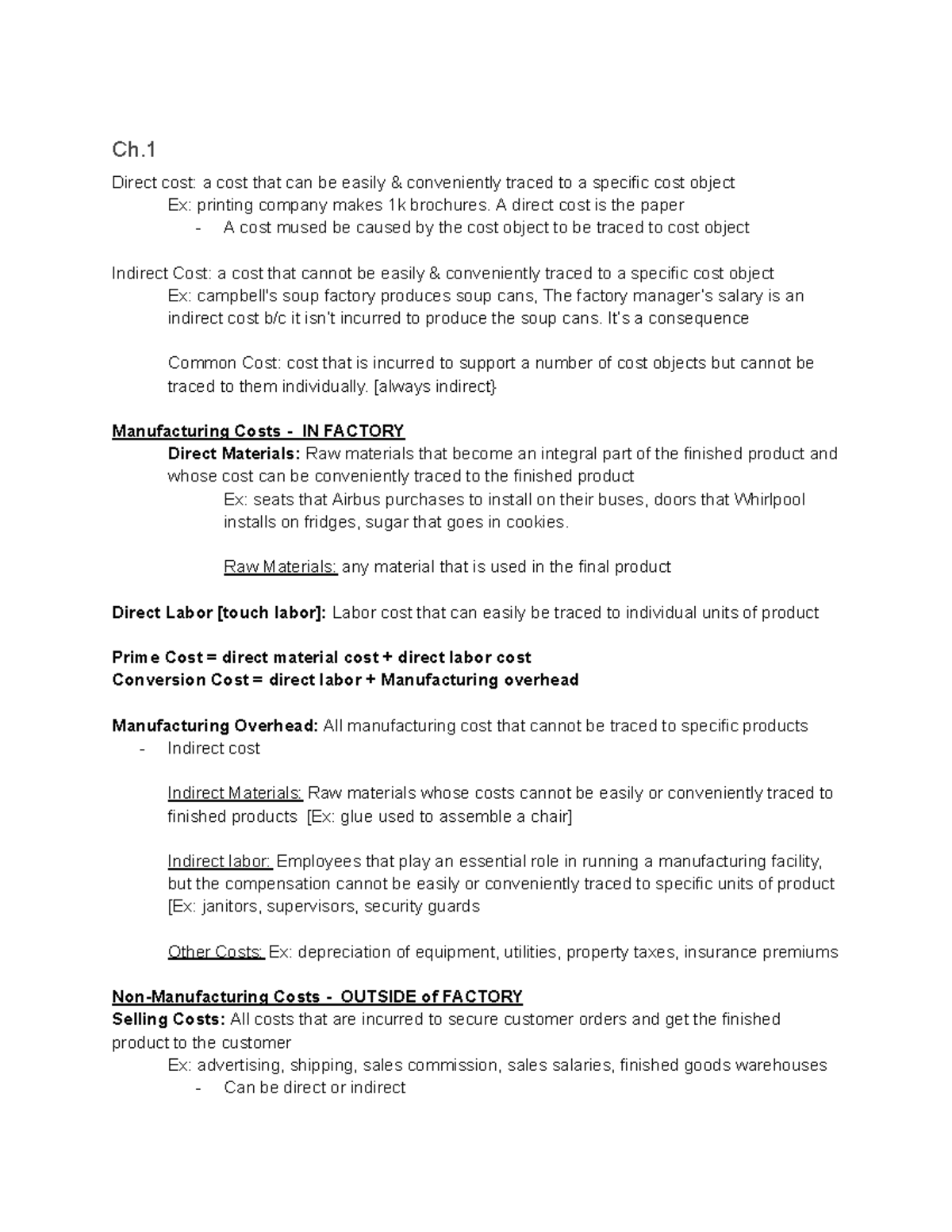 ACCT 2302 Notes - Ch. Direct cost: a cost that can be easily ...