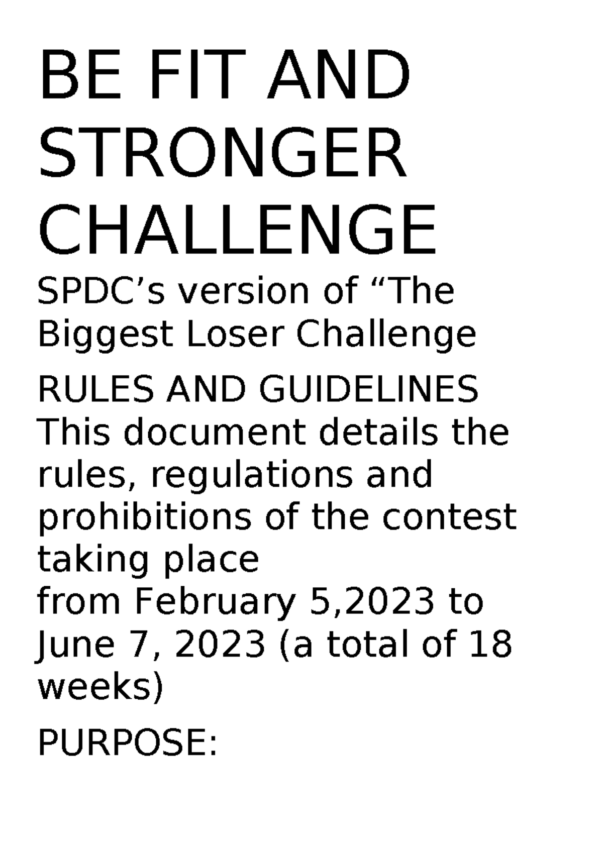 Biggest Loser Mechanics - BE FIT AND STRONGER CHALLENGE SPDC’s version ...