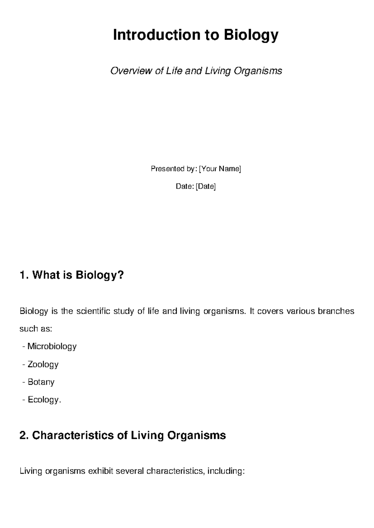 Oral presentation format - Introduction to Biology Overview of Life and ...