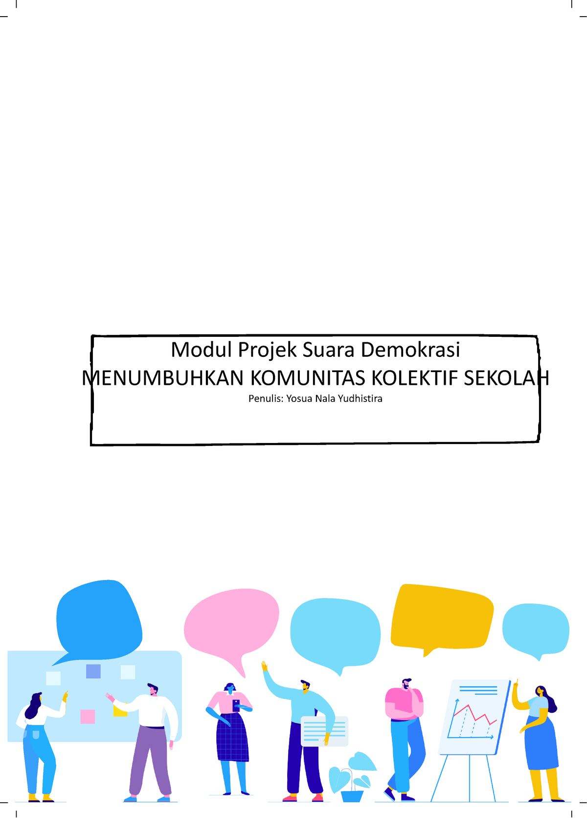 Lampiran Merancang Memodifikasi Modul Projek SMA K (Suara Demokrasi ...