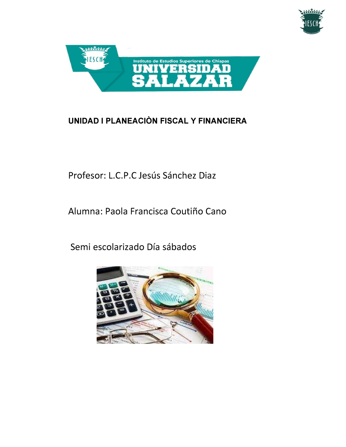 Unidad I Planeaciòn Fiscal Y Financiera - UNIDAD I PLANEACIÒN FISCAL Y ...