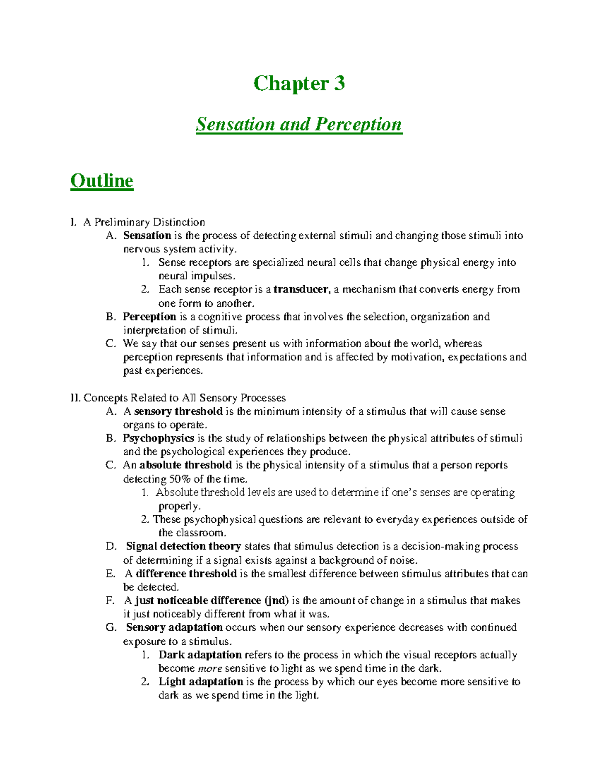 Sensation - Chapter 3 Sensation and Perception Outline I. A Preliminary ...