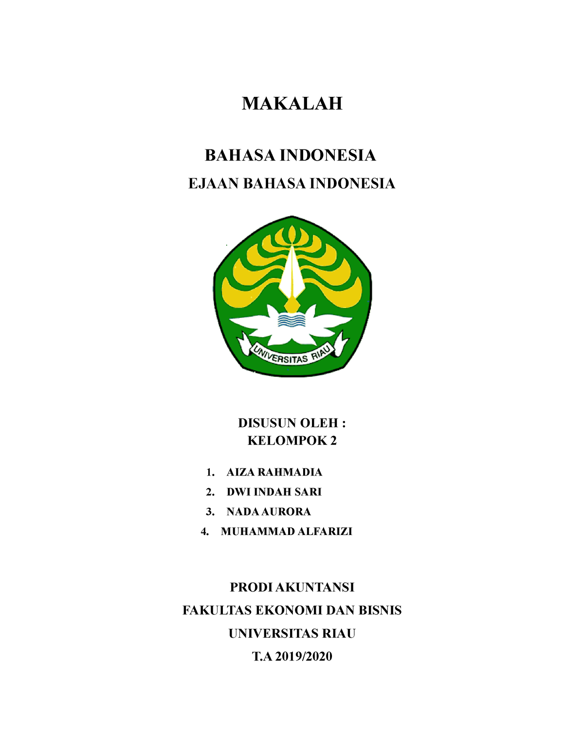 Makalah EJAAN BAHASA INDONESIA - MAKALAH BAHASA INDONESIA EJAAN BAHASA ...