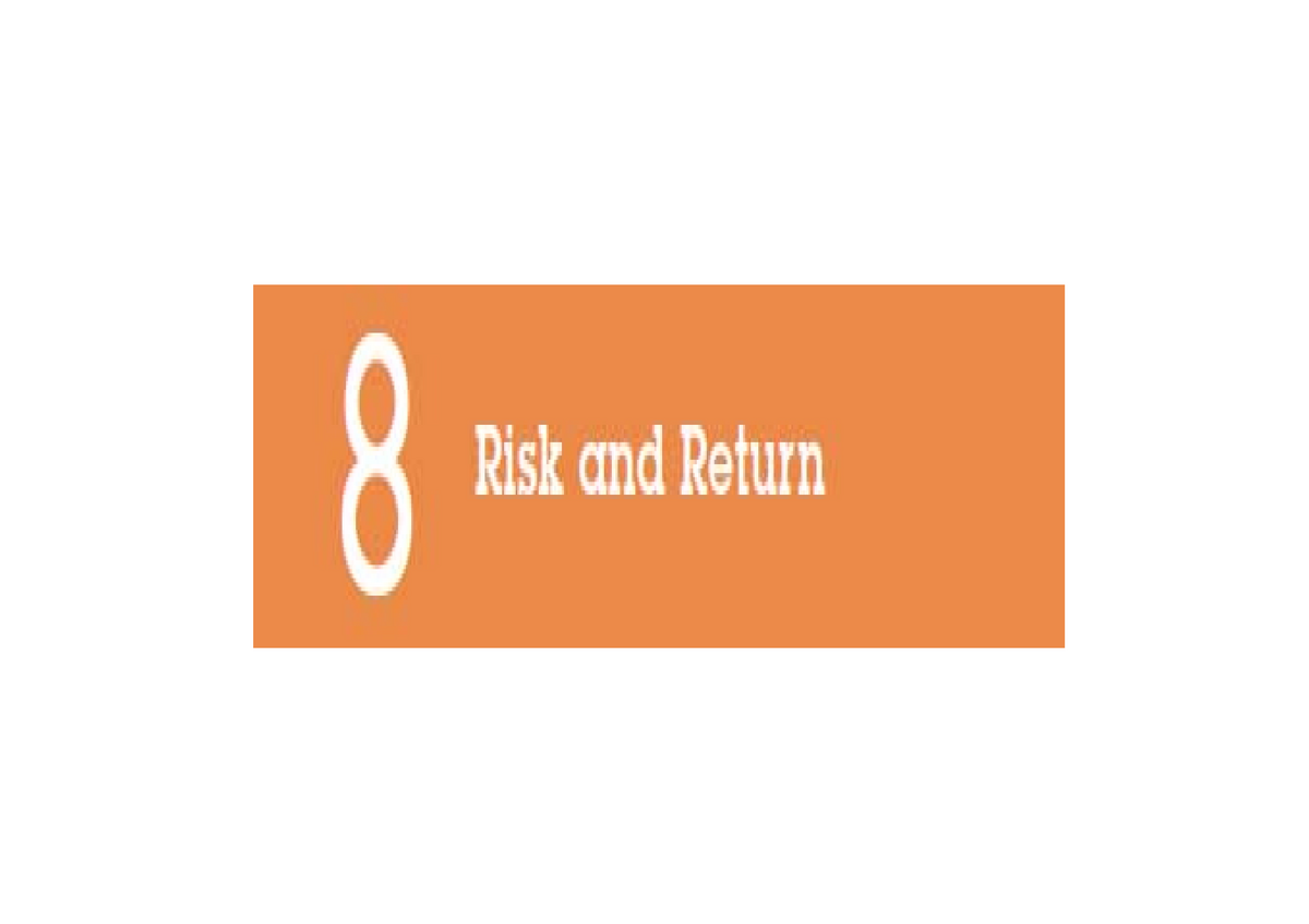 risk-and-return-chapter-8-return-defined-obviously-if-we-are-going