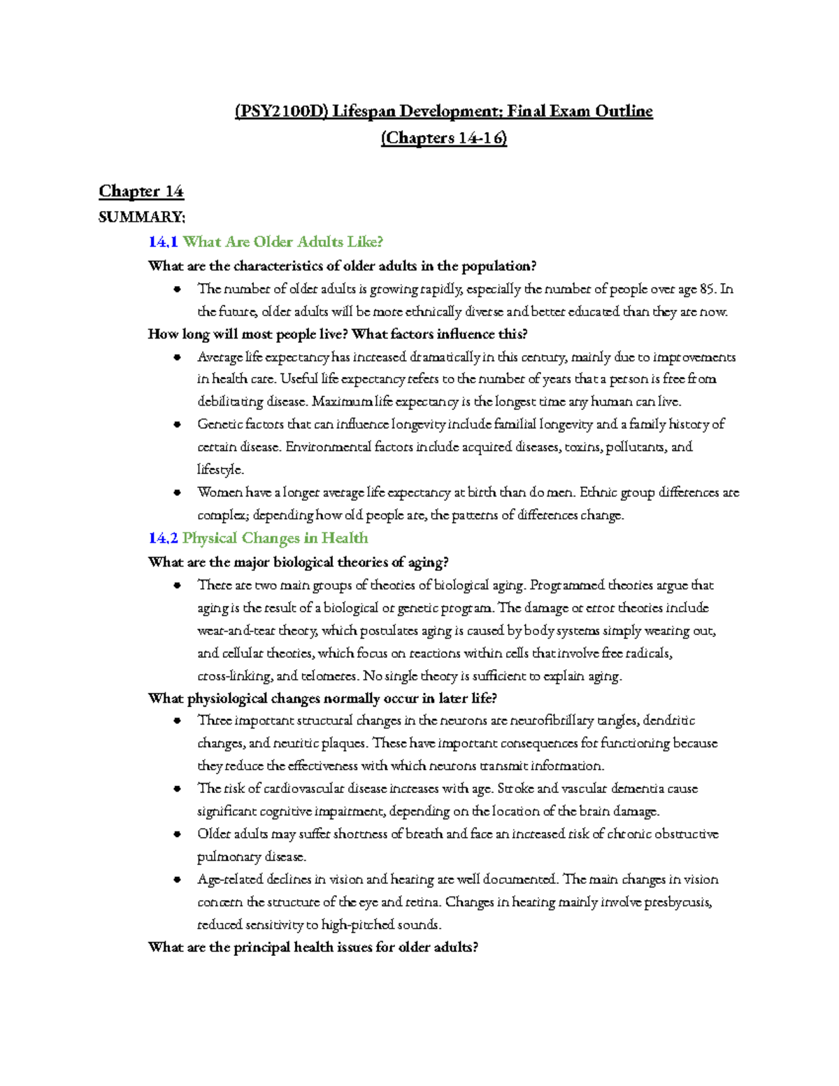 Final Exam Review (Textbook Chapters 1416) (PSY2100D) Lifespan