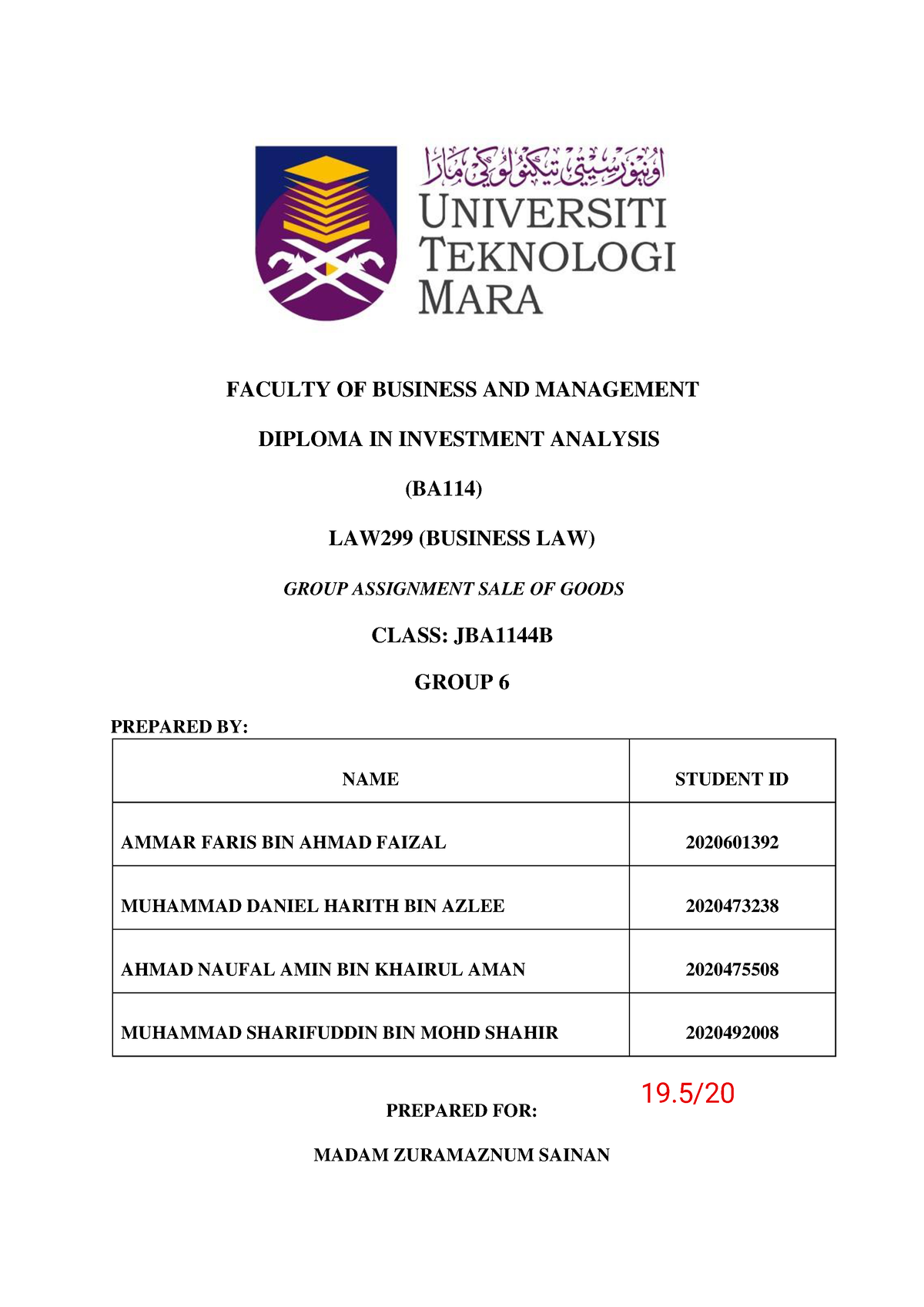 LAW299 Group Assignment Group 6 Question 3 - FACULTY OF BUSINESS AND ...