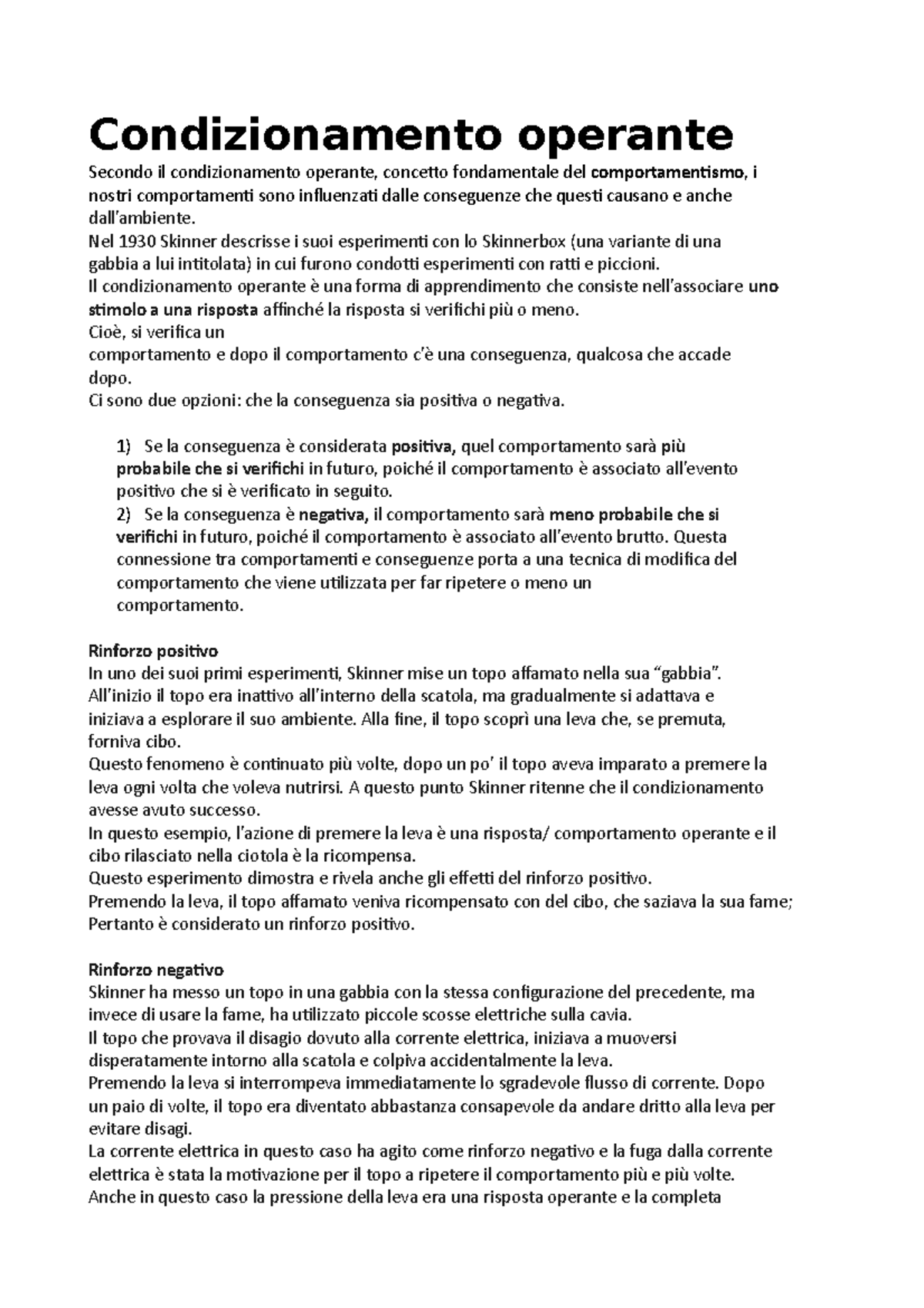 Psicologia 1 - Condizionamento operante Secondo il condizionamento ...