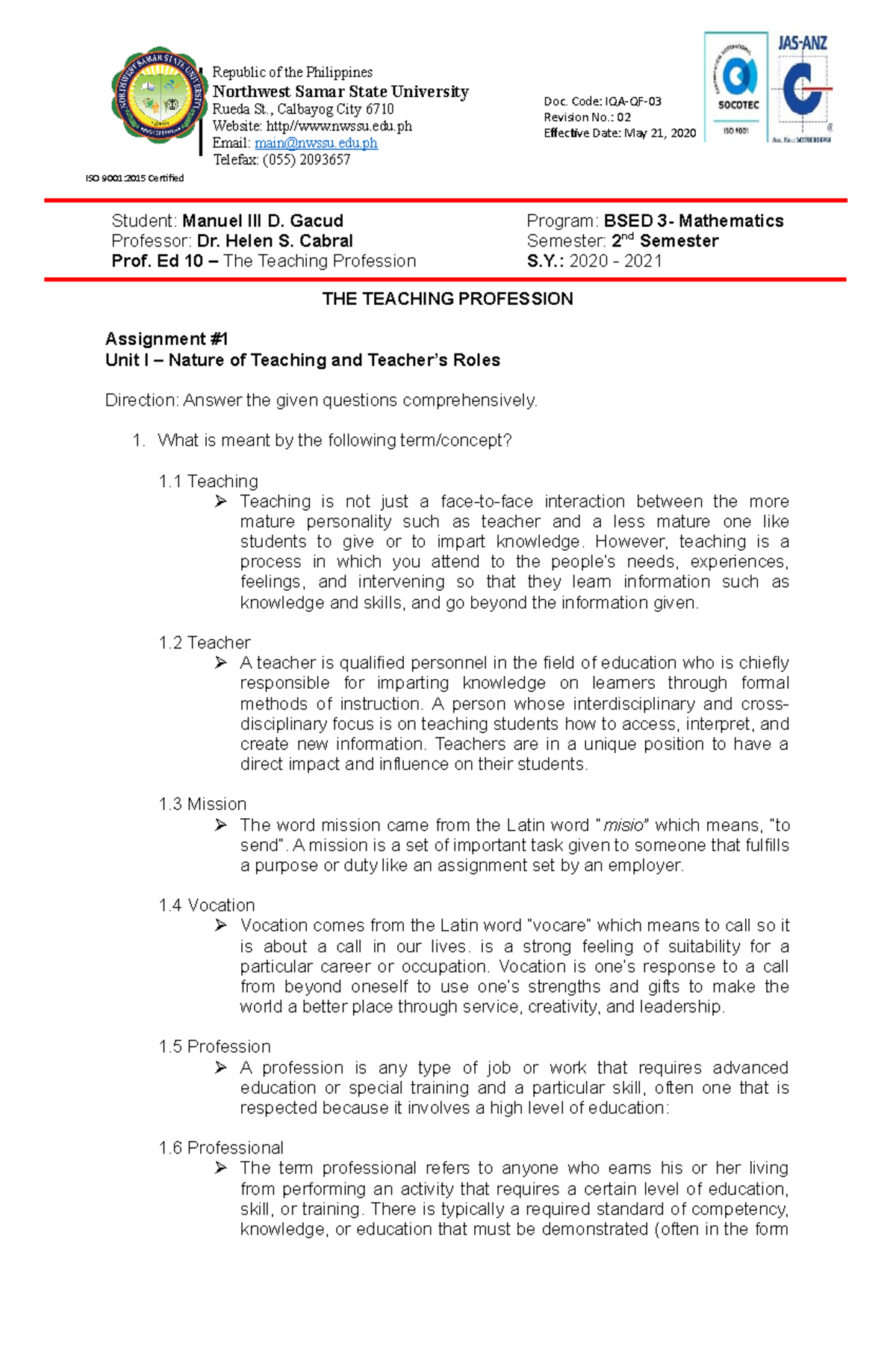 Gacud assignment 1 - teaching profession - Student: Manuel III D. Gacud ...
