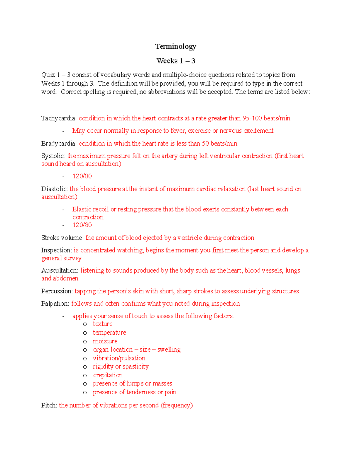 Terminology Weeks 1 - 3 - Terminology Weeks 1 – 3 Quiz 1 – 3 consist of ...