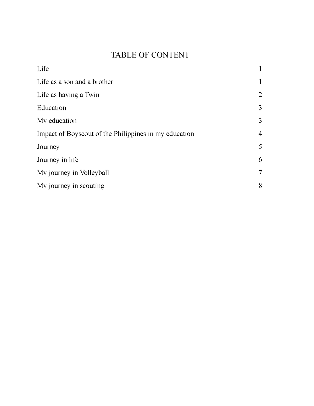 Table OF Content - Okay - TABLE OF CONTENT Life Life As A Son And A ...